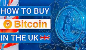 How to Buy Bitcoin in the UK