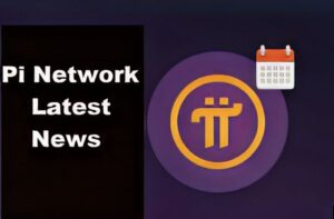 Pi Network Latest News